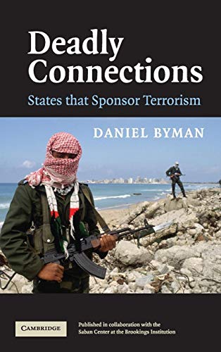 Deadly Connections: States That Sponsor Terrorism. von Cambridge University Press